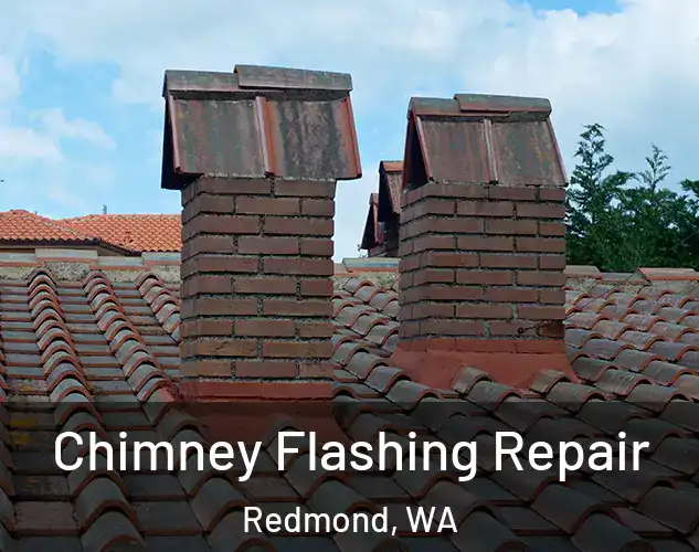  Chimney Flashing Repair Redmond, WA