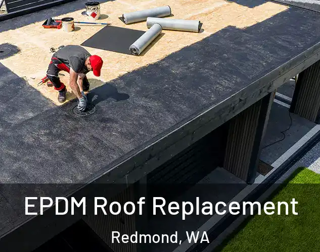  EPDM Roof Replacement Redmond, WA