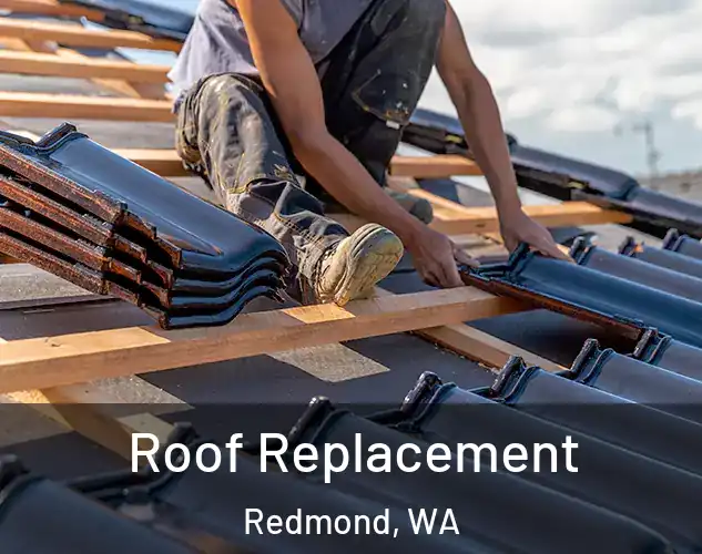  Roof Replacement Redmond, WA