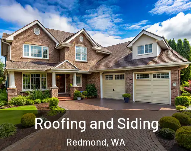  Roofing and Siding Redmond, WA