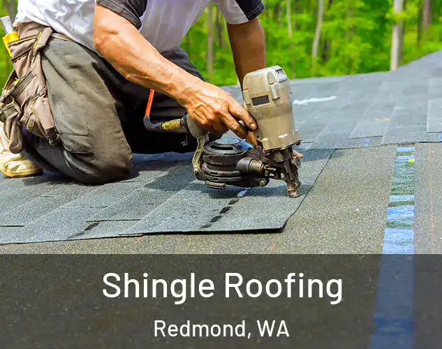  Shingle Roofing Redmond, WA