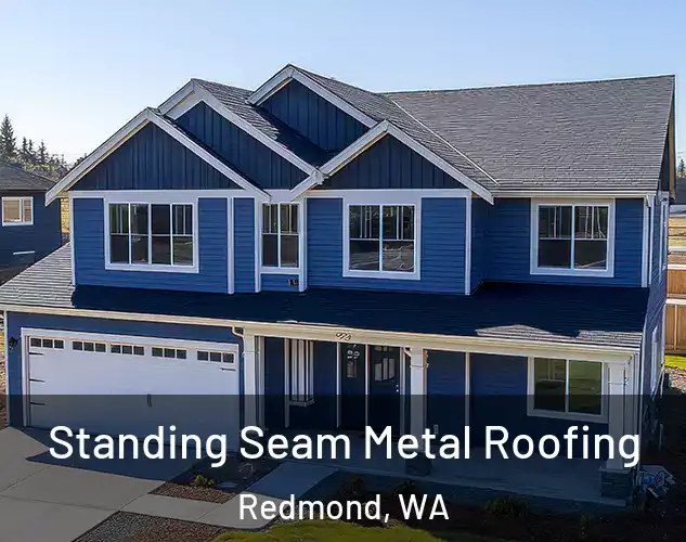  Standing Seam Metal Roofing Redmond, WA
