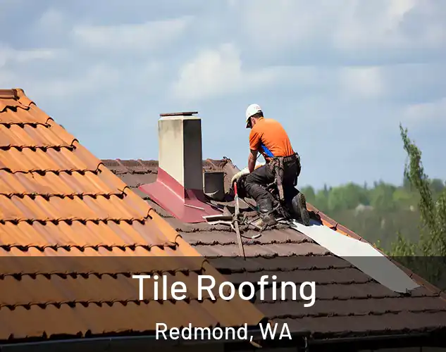  Tile Roofing Redmond, WA