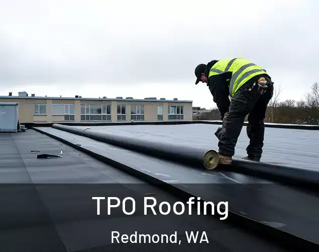  TPO Roofing Redmond, WA